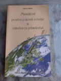 MANIFEST PENTRU O NOUA RELATIE A OMULUI CU PAMANTUL - PIERRE RABHI