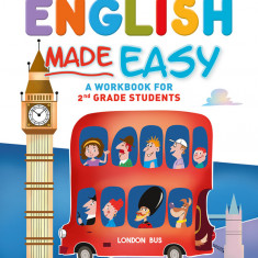 English Made Easy. A workbook for 2nd grade students