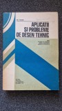 APLICATII SI PROBLEME DE DESEN TEHNIC - Husein