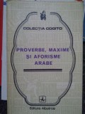 Nicolae Dobrisan - Proverbe, maxime si aforisme arabe (Editia: 1976)