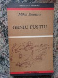 Mihai Eminescu - Geniu pustiu. Proza literara