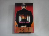 MAGISTRATUL - Ernest K. GANN