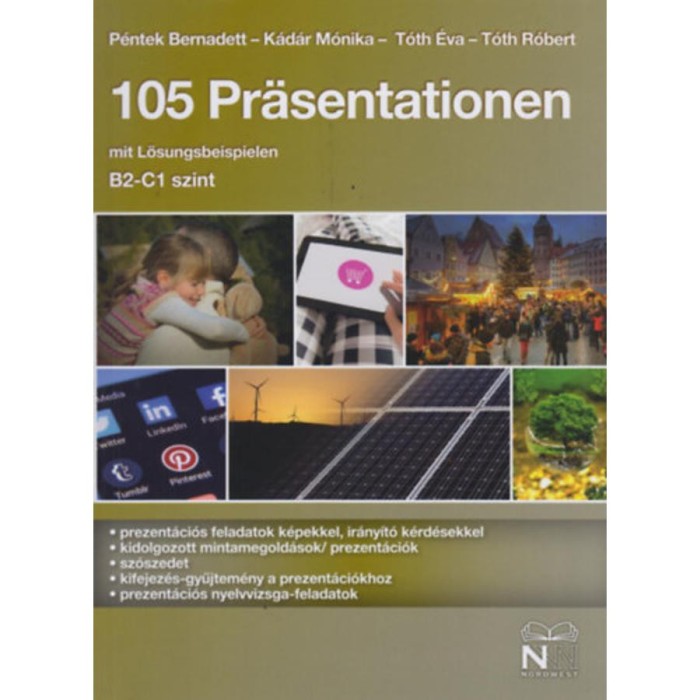 105 Pr&auml;sentationen mit L&ouml;sungsbeispielen (B2 - C1 szint) - T&oacute;th R&oacute;bert