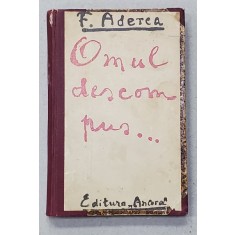 OMUL DESCOMPUS de F. ADERCA