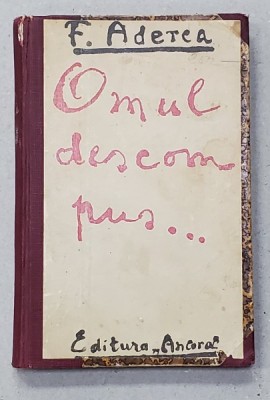 OMUL DESCOMPUS de F. ADERCA foto