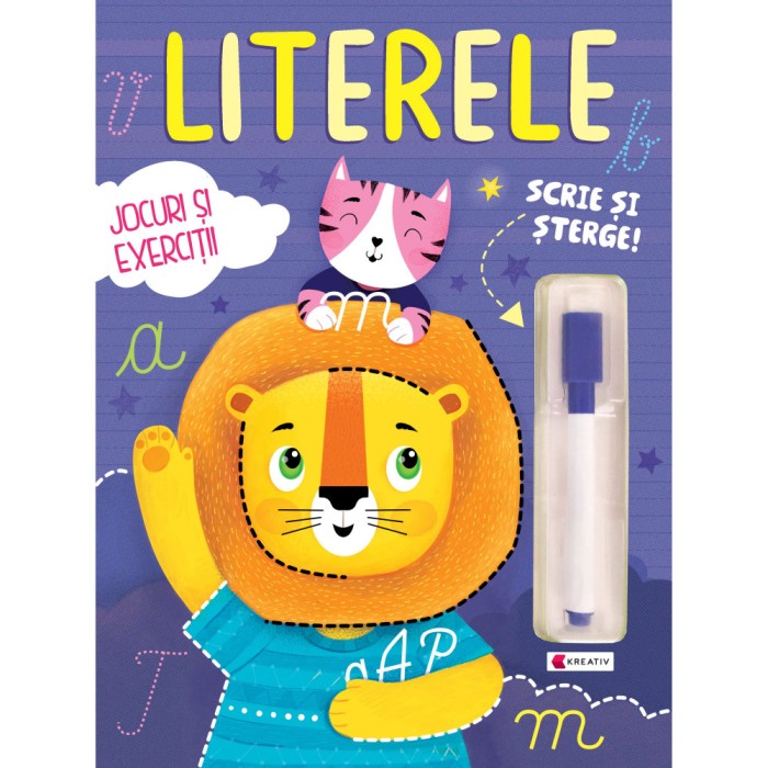 Literele - Jocuri si exercitii - Editura Kreativ