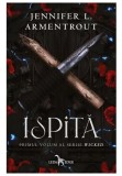 Cumpara ieftin Ispita (primul volum al seriei Wicked), Jennifer L. Armentrout - Editura Leda Edge