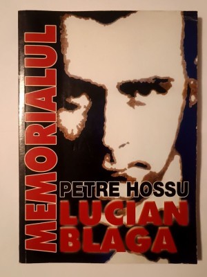 Petre Hossu - Memorialul Lucian Blaga (Criterion Publishing, 2003) foto