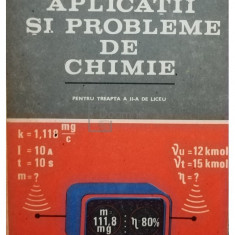 Ion Ionescu - Aplicații și probleme de chimie (editia 1983)