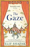 The Gaze | Elif Shafak