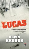 Roman Carti Beletristica Lucas de Kevin Brooks Paperback brosat RAO