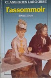 L&#039;assommoir (extraits) - Emile Zola, Carte in franceza, Editie Integrala