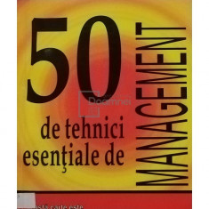 Michael Ward - 50 de tehnici esentiale de management (editia 1997)