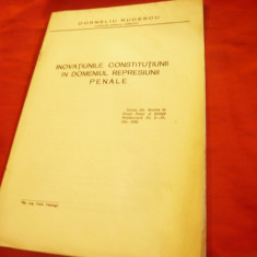 Corneliu Rudescu - Inovatiile Constitutiei in domeniul represiunii penale 1938