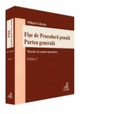 Fise de Procedura penala. Partea generala. Teorie si cazuri practice. Editia 5, revizuita si adaugita - Mihail Udroiu