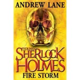 Fire Storm (Young Sherlock Holmes Book 4)