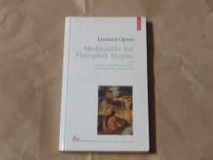 LEONARD OPREA - MEDITATIILE LUI THEOPHIL MAGUS SAU SIMPLE CUGETARI CRESTINE... foto