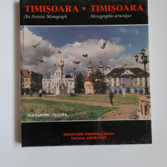 Banat-Timis Album Alexandru Cutara, Timisoara. Monografie artistica, 1999