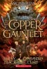 The Copper Gauntlet (Magisterium, Book 2)