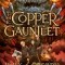 The Copper Gauntlet (Magisterium, Book 2)