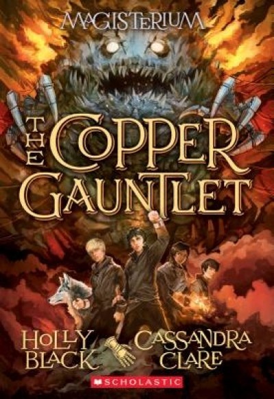 The Copper Gauntlet (Magisterium, Book 2)