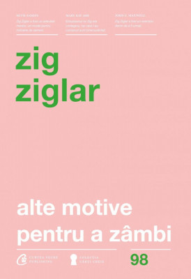 Alte motive pentru a zambi | Zig Ziglar foto