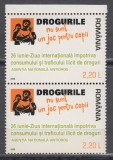 2006 LP1728 ZIUA INTERNATIONALA IMPOTRIVA DROGURILOR PERECHE SERII MNH, Nestampilat