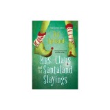 Mrs. Claus and the Santaland Slayings