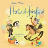 Hintal&oacute;-Fűzfal&oacute; - Lőrincz Mikl&oacute;s