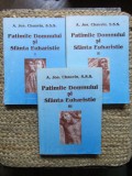 CHAUVIN - PATIMILE DOMNULUI SI SFANTA EUHARISTIE - MEDITATII - 3 VOL. CATOLICA