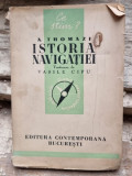 ISTORIA NAVIGATIEI - A. THOMAZI