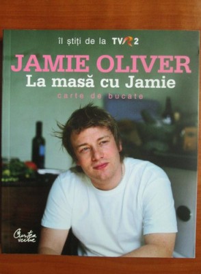 Jamie Oliver - La masa cu Jamie. Carte de bucate foto