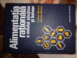 Alimentatia rationala a omului sanatos si bolnav - Iulian Mincu , Dorina Boboia / ( dietoterapie , carte de bucate , 581 pagini )