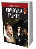 Comoara Faustei (ed 2) - Michel Zevaco, Aldo Press
