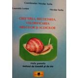 Laureniu Lostun - Cresterea, recoltarea, valorificarea melcilor si scoicilor (Editia: 2003)