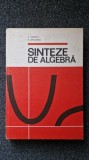 SINTEZE DE ALGEBRA - C. Dinescu, B. Savulescu, Alta editura