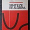 SINTEZE DE ALGEBRA - C. Dinescu, B. Savulescu