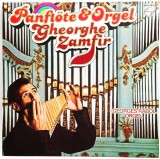 Gheorghe Zamfir &lrm;&ndash; Panfl&ouml;te &amp; Orgel NM / NM vinil LP disc muzic populara Philips Germania 1978