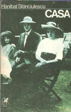 Casa - Hanibal Stanciulescu