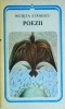 Nichita Stanescu - Poezii, Editura Minerva, Colectia Arcade, Limba Romana, Coperta Brosata, Stare Buna