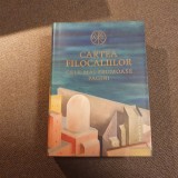 Cartea Filocaliilor. Cele mai frumoase pagini EDITIE DE LUX