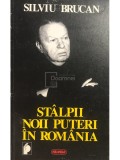 Silviu Brucan - St&acirc;lpii noii puteri &icirc;n Rom&acirc;nia (editia 1996)