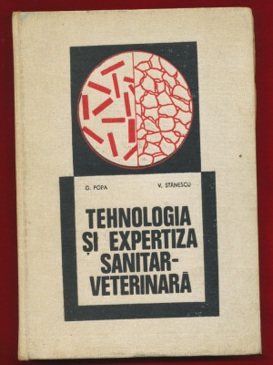&amp;quot;Tehnologia si expertiza sanitar-veterinara&amp;quot; - EDP, 1968 foto