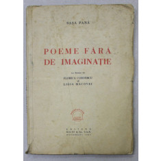 Poeme Fara de Imaginatie - Sasa Pana, Bucuresti, 1947