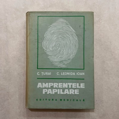 C. Turai - Amprentele papilare foto