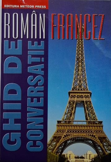 Ghid de conversatie roman-francez &ndash; Dan Dumitrescu