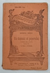 UN DUSMAN AL POPORULUI de HENRIK IBSEN , PIESA IN 3 ACTE , EDITIE INTERBELICA