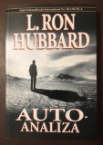 L. Ron Hubbard - Auto-analiza Autoanaliza: un simplu volum de teste și procese