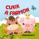 Cukik a farmon - F&uuml;rdősk&ouml;nyv