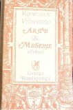 Arte &amp; Meserie - Romulus Vulpescu - Versuri - Cartea Romaneasca 1980 - Poezie Romaneasca